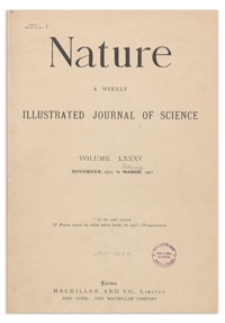 Nature : a Weekly Illustrated Journal of Science. Volume 85, 1911 January 19, [No. 2151]