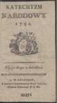Katechyzm Narodowy 1791. Edycya druga z dodatkami