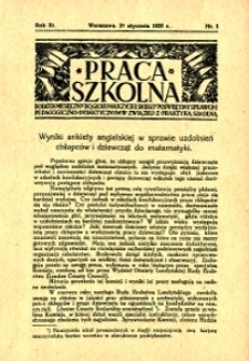 Praca szkolna : dodatek miesięczny do Głosu Nauczycielskiego, poświęcony sprawom pedagogiczno-dydaktycznym w związku z praktyką szkolną, Rok III, Nr 1