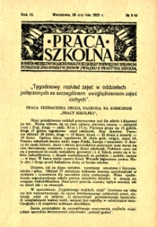 Praca szkolna : dodatek miesięczny do Głosu Nauczycielskiego, poświęcony sprawom pedagogiczno-dydaktycznym w związku z praktyką szkolną, Rok III, Nr 9,10