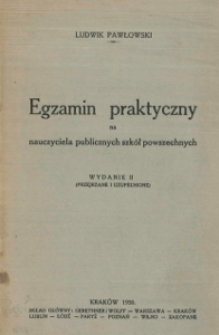 Egzamin praktyczny na nauczyciela publicznych szkół powszechnych