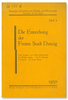 Die Entstehung der Freien Stadt Danzig : fünf Aufsätze