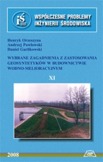 Wybrane zagadnienia z zastosowania geosyntetyków w budownictwie wodno-melioracyjnym