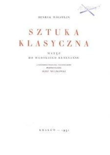 Sztuka klasyczna : wstęp do włoskiego Renesansu