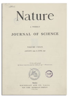 Nature : a Weekly Illustrated Journal of Science. Volume 129, 1932 March 5, [No. 3253]