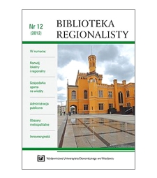 Znaczenie klastrów w kształtowaniu się gospodarki kreatywnej regionów (na przykładzie Dolnego Śląska)