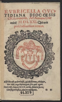 Rubricella Quotidiana Diocoesis Cracoviensis, Ad Annum Domini M D L XXI. [1571] Qui erit post bissextilem tertius