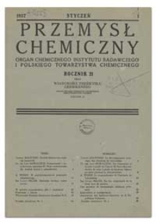 Przemysł Chemiczny : Organ Chemicznego Instytutu Badawczego i Polskiego Towarzystwa Chemicznego. R. XXI, październik 1937, nr 10