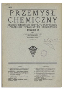 Wiadomości Przemysłu Chemicznego : Organ Związku Przemysłu Chemicznego Rzeczypospolitej Polskiej. R. VIII, 1 lutego 1933, nr 3