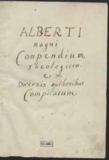 Compendium theologicae veritatis. Cum Tabula Thomae Dorniberg