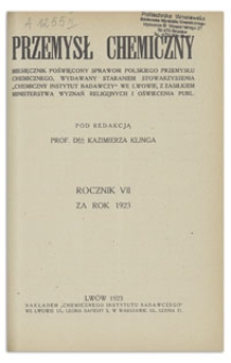 Przemysł Chemiczny : miesięcznik poświęcony sprawom polskiego przemysłu chemicznego. R. VII, luty 1923, nr 2