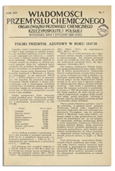Wiadomości Przemysłu Chemicznego : Organ Związku Przemysłu Chemicznego Rzeczypospolitej Polskiej. R. XIV, 1 marca 1939, nr 5