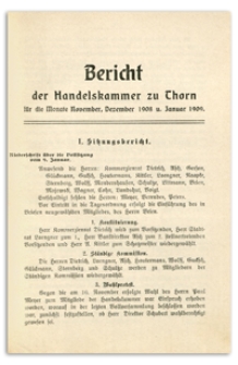 Bericht der Handelskammer zu Thorn für die Monate November, Dezember 1908 u. Januar 1909