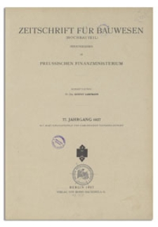 Zeitschrift für Bauwesen, Jr. 77, 1927, H. 7-9