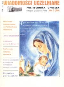 Wiadomości Uczelniane : pismo informacyjne Politechniki Opolskiej, nr 3 (90), listopad-grudzień 2000