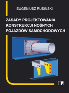 Zasady projektowania konstrukcji nośnych pojazdów samochodowych