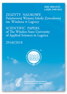 Zeszyty Naukowe Państwowej Wyższej Szkoły Zawodowej im. Witelona w Legnicy, nr 29 (4)/2018