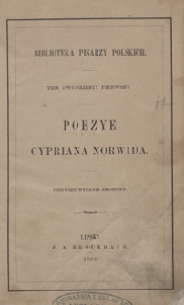 Poezye Cypriana Norwida. - 1 wyd. zbior.