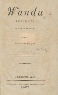 Wanda : trajedya w pięciu aktach