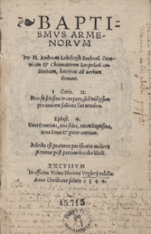 Baptismus Armenorum [...]. Adiecta est praetera purificatio mulieris Armenae post partum in calce libelli