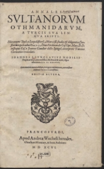 Annales Sultanorum Othmanidarum A Turcis Sua Lingua Scripti [...]