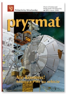 Pryzmat : Pismo Informacyjne Politechniki Wrocławskiej. Marzec 2008, nr 219