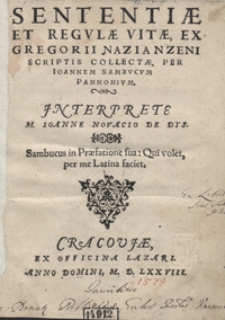 Sententiae Et Regulae Vitae Ex Gregorii Nazianzeni Scriptis Collectae [...]