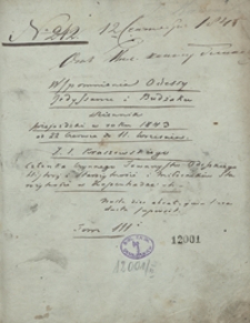 Wspomnienia Odessy, Jedyssanu i Budżaku. Dziennik przejażdżki w roku 1843 od 22 czerwca do 11 września J. I. Kraszewskiego, członka czynnego Towarzystw Odesskiego Historii i Starożytności i Miłośników Starożytności w Kopenhadze etc. Tom IIIi