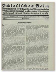 Schlesisches Heim : Monatsschrift der Schlesischen Heimstätte, provinziellen Wohnungsfürsorgegesellschaft m. b. H.und der Wohnungsfürsorgegesellschaft für Oberschlesien G. m. b. H. Jahrgang 7, August 1926, Heft 8