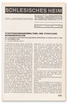 Schlesisches Heim : Monatsschrift der Wohnungsfürsorge-Gesellschaft für Oberschlesien G. m. b. H. und der Schlesisch. Heimstätte Provinziellen Wohnungsfürsorge-Gesellschaft m. b. H. Jahrgang 9, November 1928, Heft 11