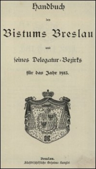 Handbuch des Bistums Breslau und seines Delegatur-Bezirks für das Jahr 1913