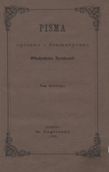Pisma epiczne i dramatyczne Władysława Syrokomli. Tom dziewiąty