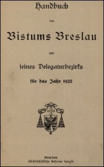 Handbuch des Bistums Breslau und seines Delegaturbezirks für das Jahr 1925